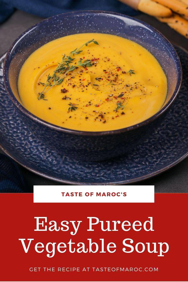 Pureed Vegetable Soup Recipe Taste of Maroc